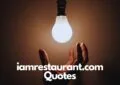 iamrestaurant.com Quotes Life Lessons to Inspire